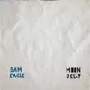 Sam Eagle - Moon Jelly - EP